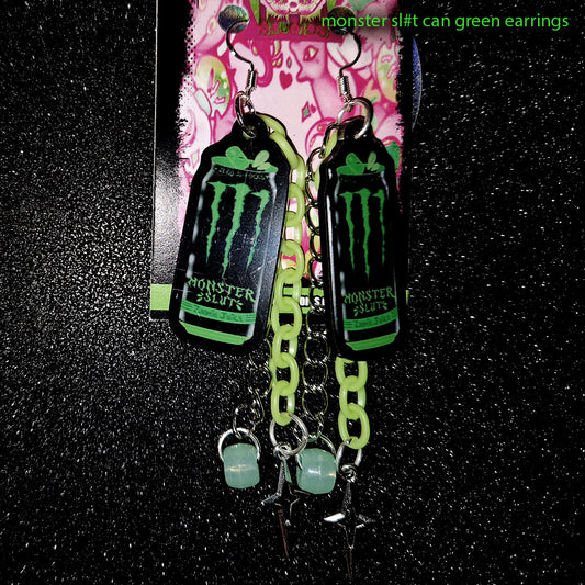 Monster Sl#t GREEN CAN - EARRINGS